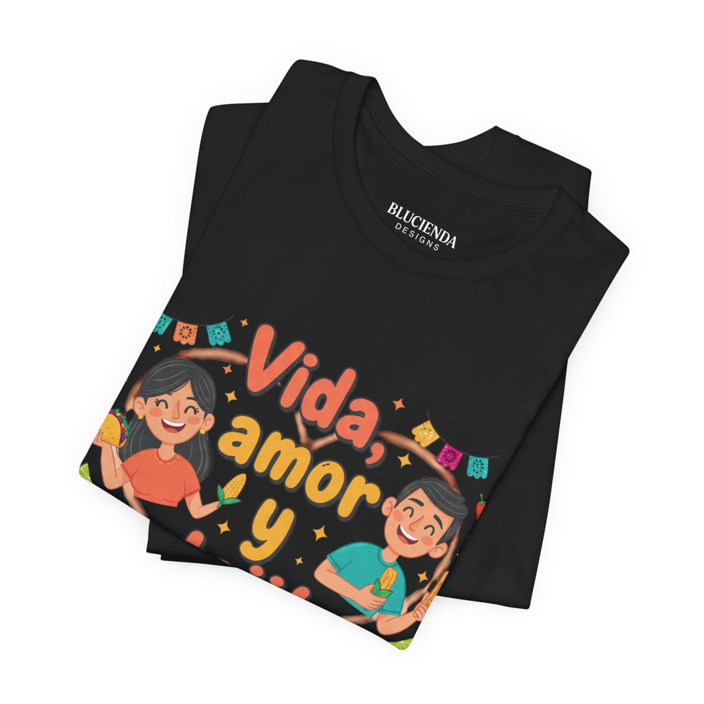 Vida, Amor y Antojitos T-Shirt — Spanish Food & Love Graphic Tee