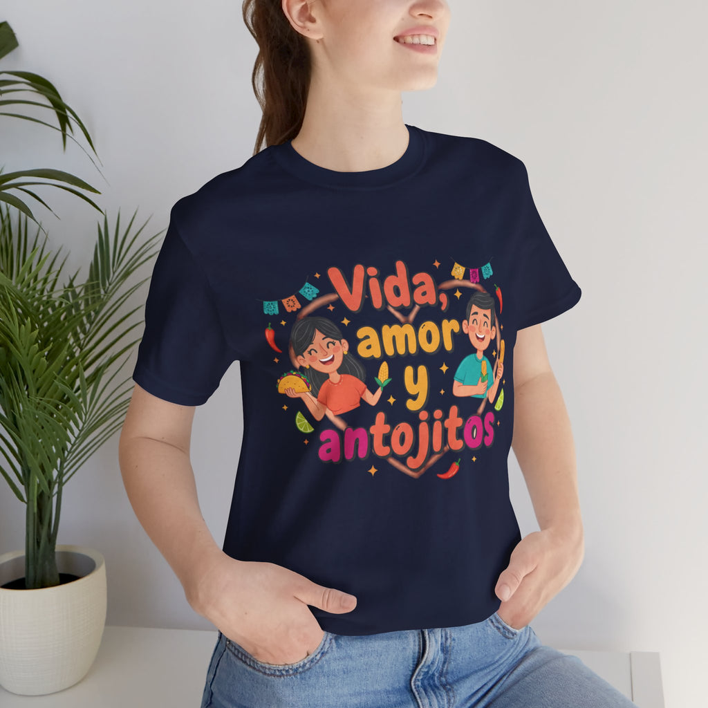 Vida, Amor y Antojitos T-Shirt — Spanish Food & Love Graphic Tee