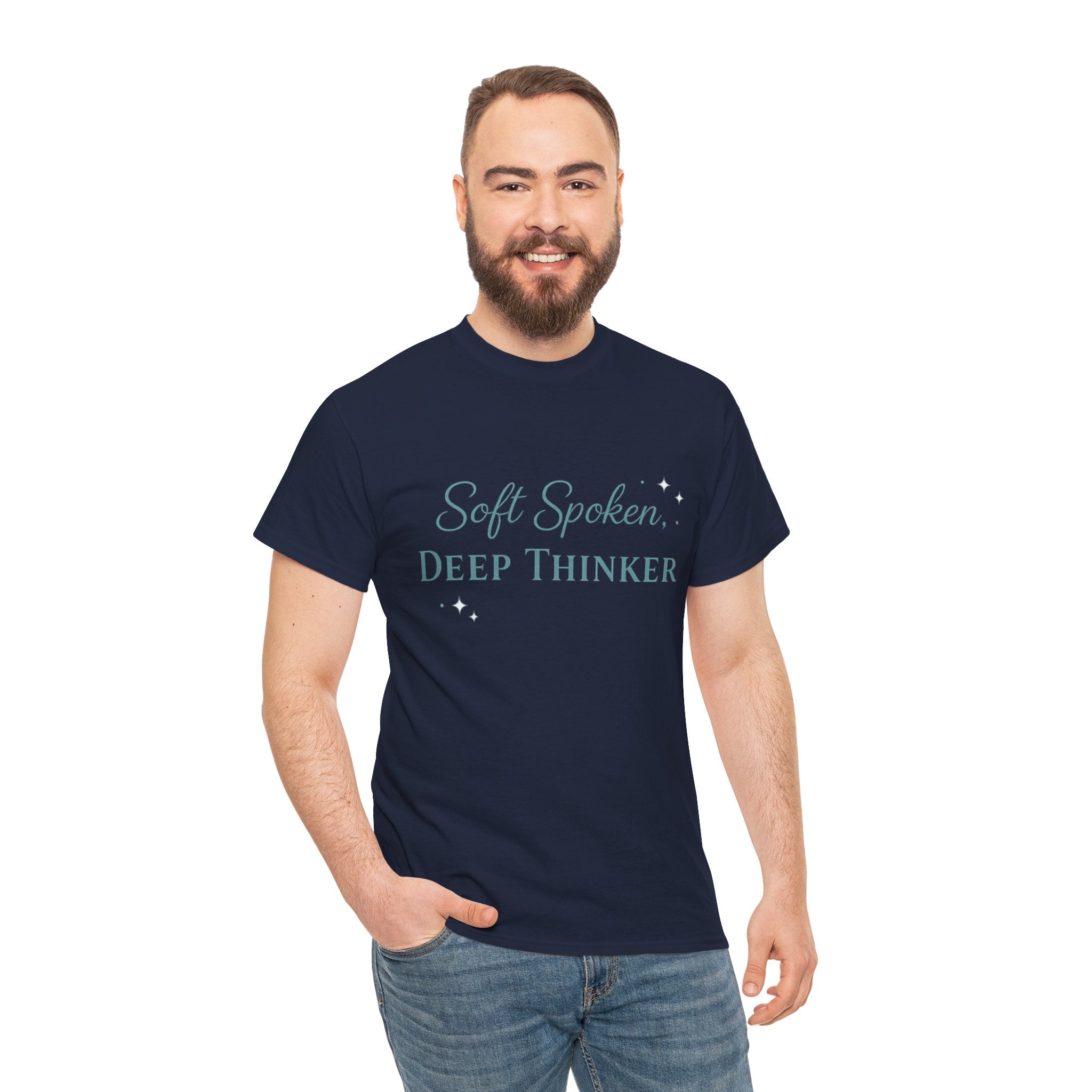 Soft Spoken, Deep Thinker T-Shirt