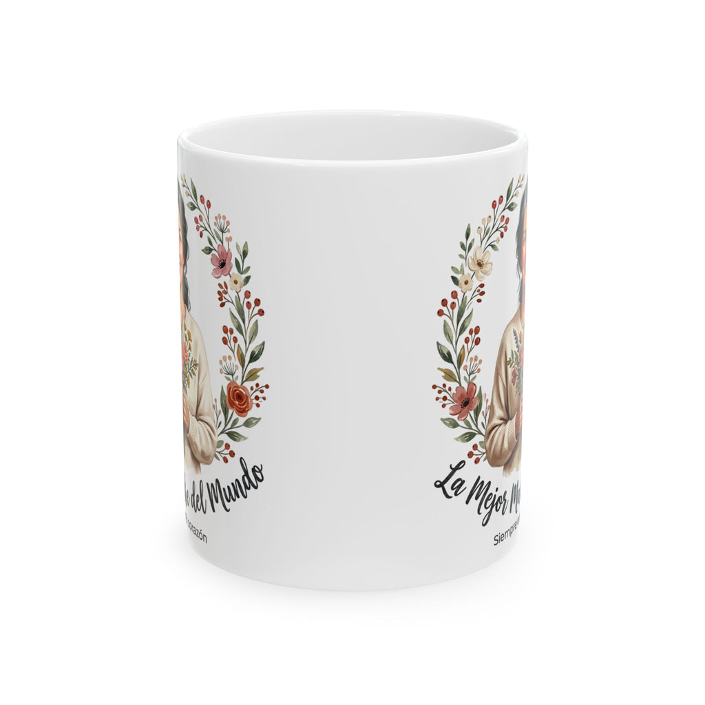 Ceramic Mug — “La Mejor Madre del Mundo” Floral Mother’s Day Coffee Mug (11oz, 15oz)
