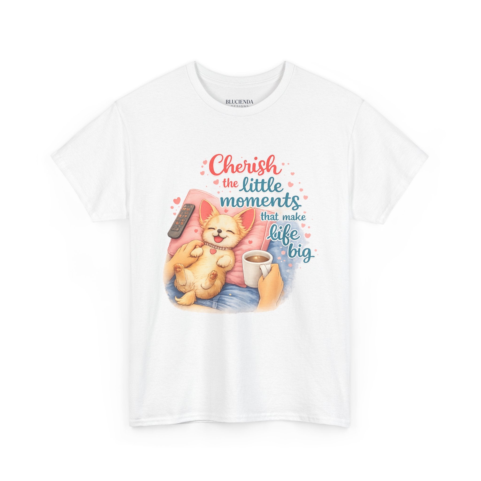 Cherish the Little Moments Dog T-Shirt — Cozy Dog & Coffee Graphic Tee