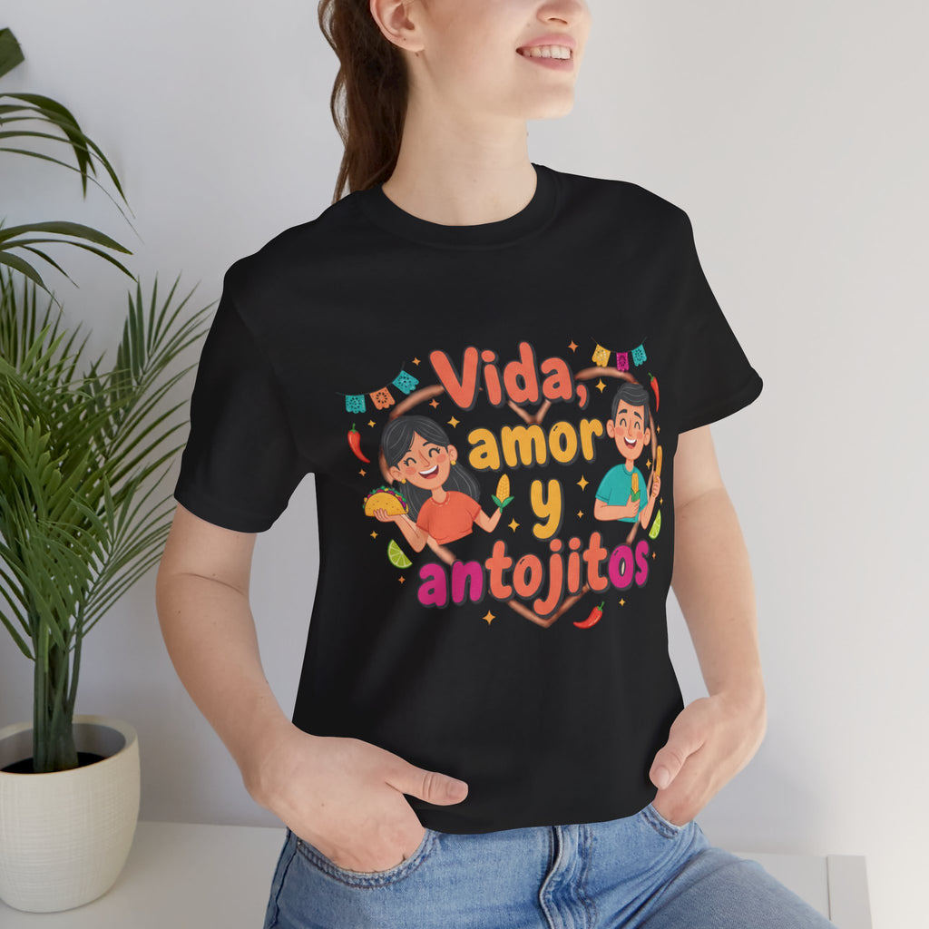Vida, Amor y Antojitos T-Shirt — Spanish Food & Love Graphic Tee