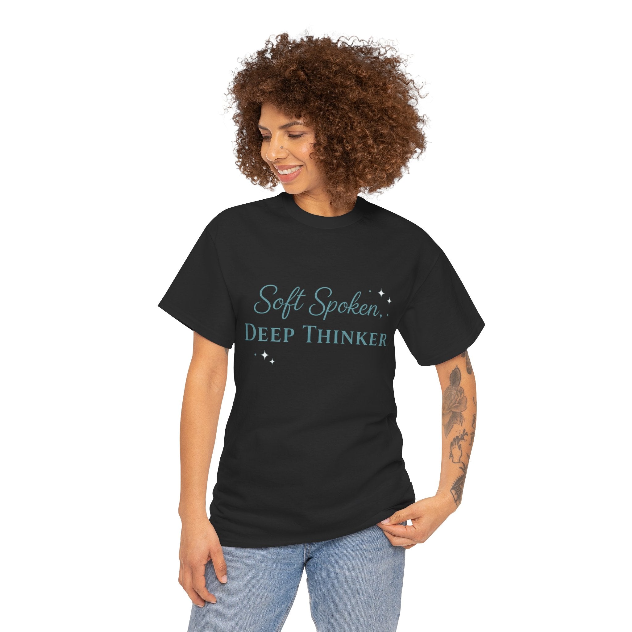 Soft Spoken, Deep Thinker T-Shirt