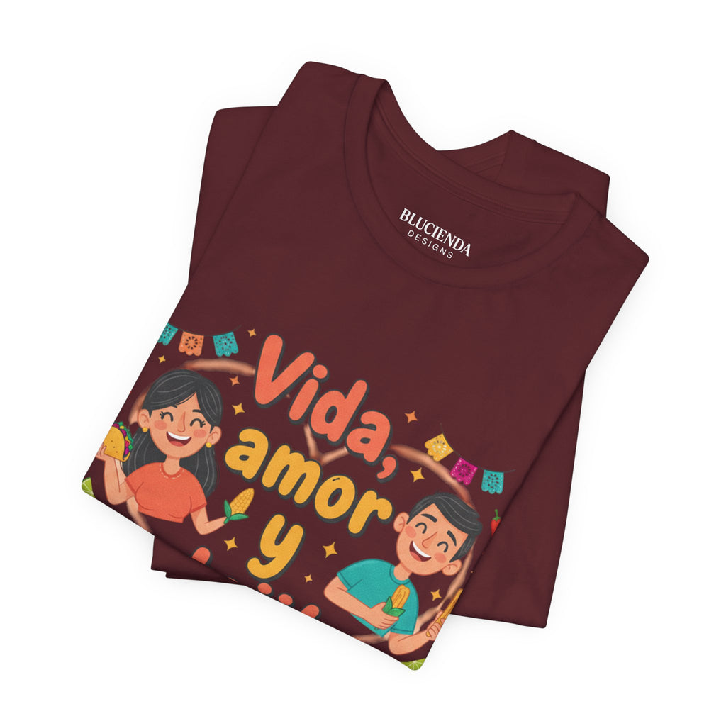 Vida, Amor y Antojitos T-Shirt — Spanish Food & Love Graphic Tee